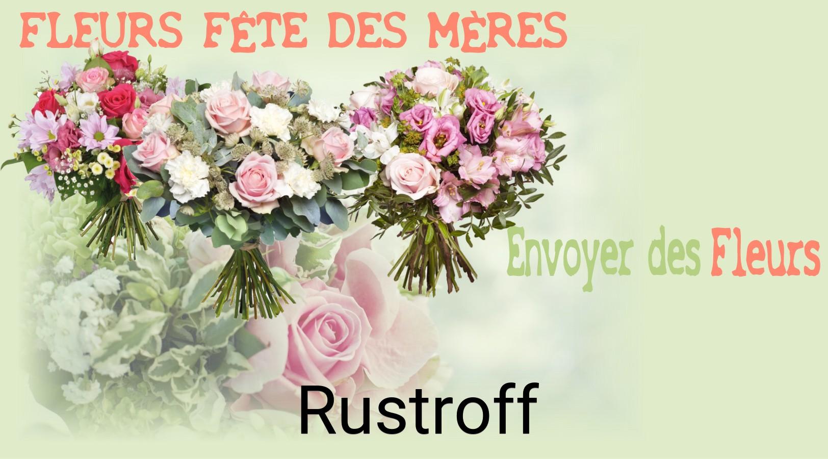 Bouquet de Fête des Mères livré à Rustroff